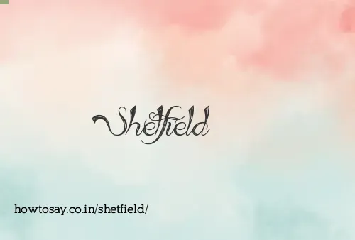 Shetfield