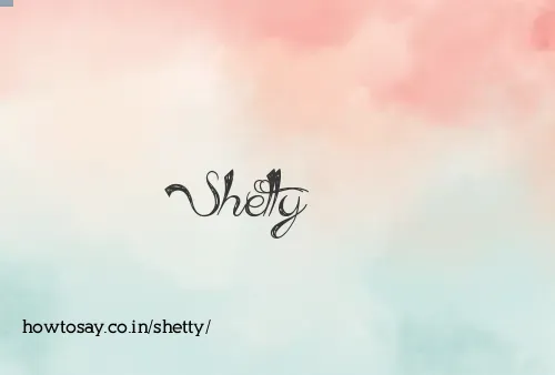 Shetty