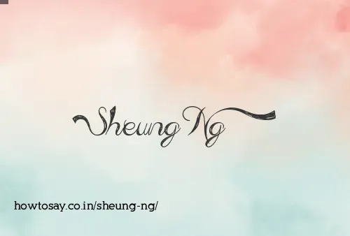 Sheung Ng