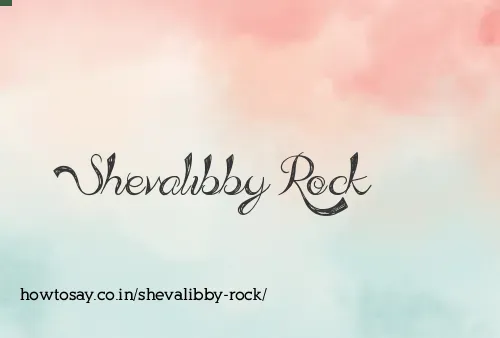 Shevalibby Rock