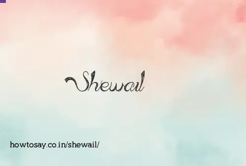 Shewail