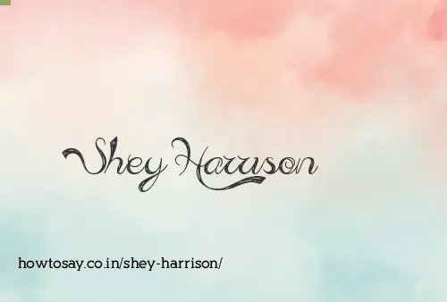 Shey Harrison