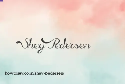 Shey Pedersen