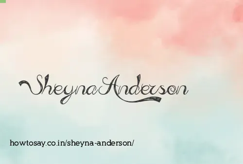 Sheyna Anderson