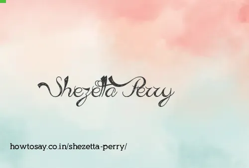 Shezetta Perry
