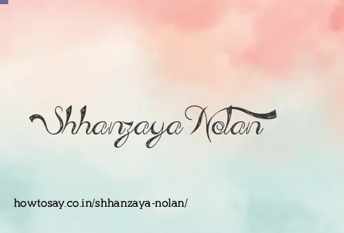 Shhanzaya Nolan