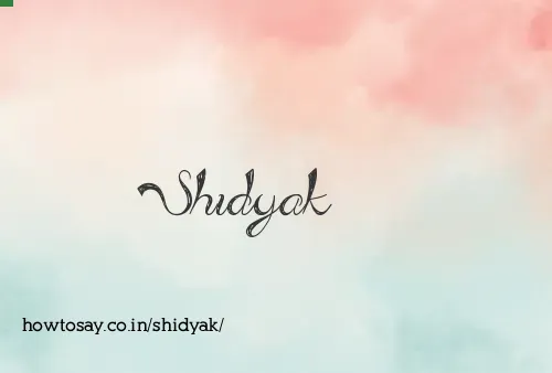 Shidyak