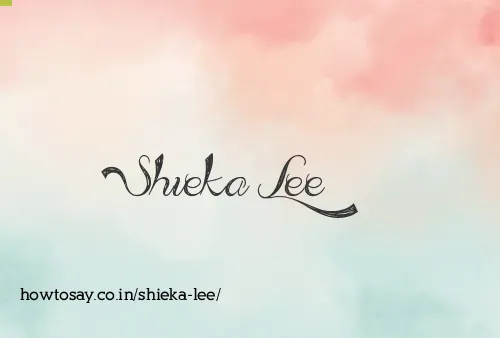 Shieka Lee