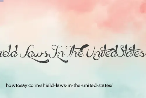Shield Laws In The United States