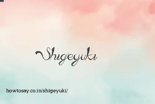 Shigeyuki