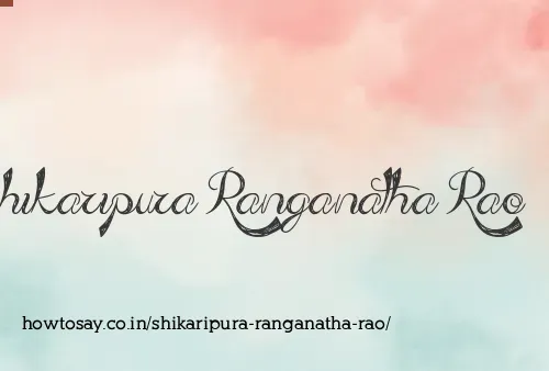 Shikaripura Ranganatha Rao