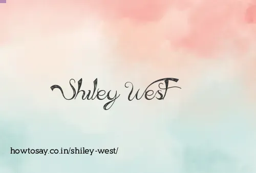 Shiley West