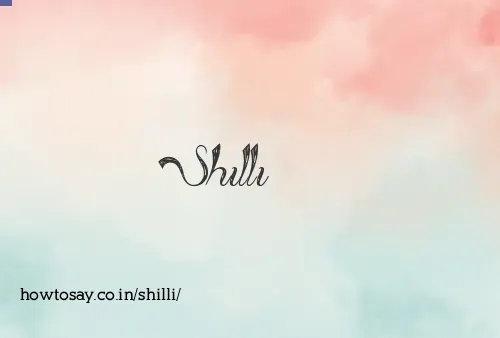 Shilli