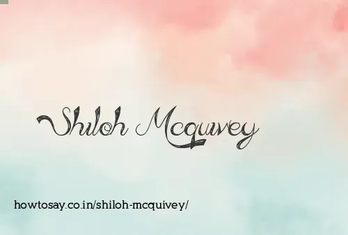 Shiloh Mcquivey
