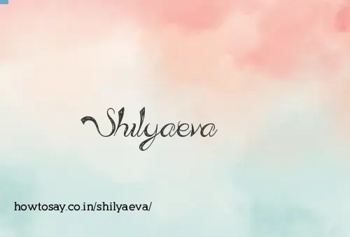 Shilyaeva