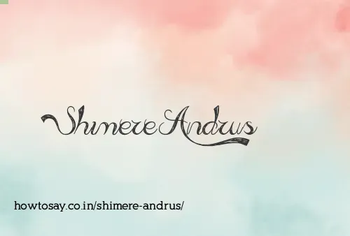 Shimere Andrus