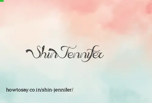 Shin Jennifer
