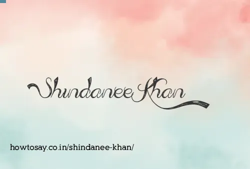 Shindanee Khan