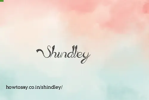 Shindley