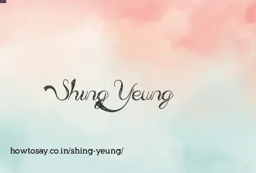Shing Yeung