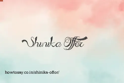 Shinika Offor