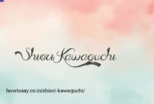 Shiori Kawaguchi