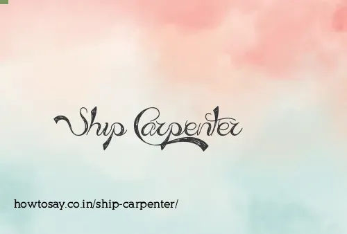 Ship Carpenter