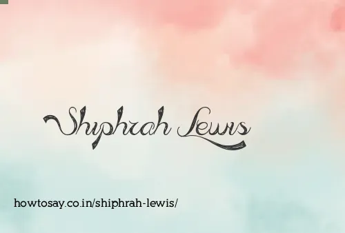 Shiphrah Lewis