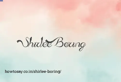 Shirlee Boring