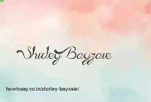 Shirley Bayzaie