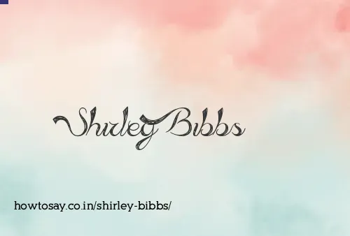 Shirley Bibbs