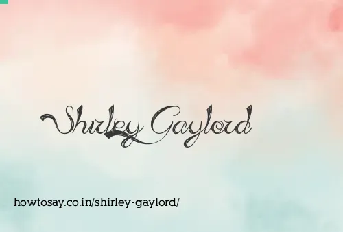 Shirley Gaylord