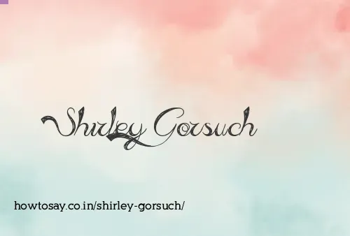 Shirley Gorsuch