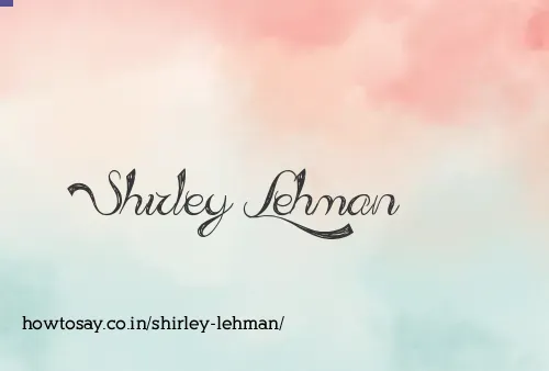 Shirley Lehman