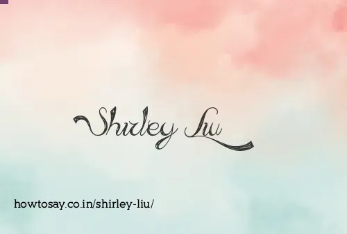 Shirley Liu