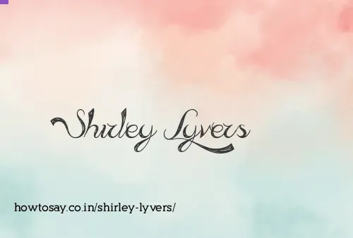 Shirley Lyvers