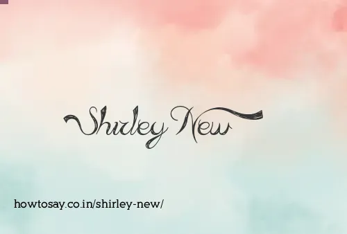 Shirley New