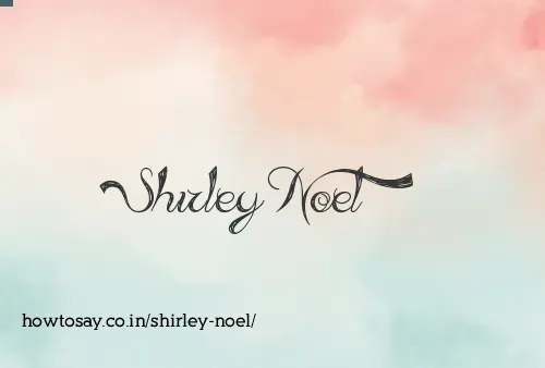 Shirley Noel
