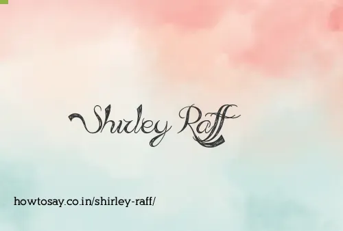 Shirley Raff