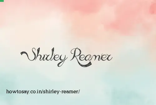 Shirley Reamer