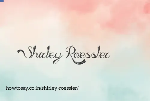Shirley Roessler