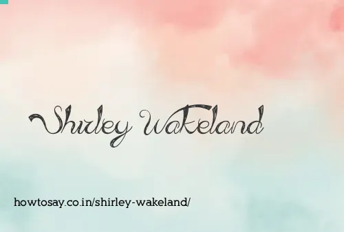 Shirley Wakeland