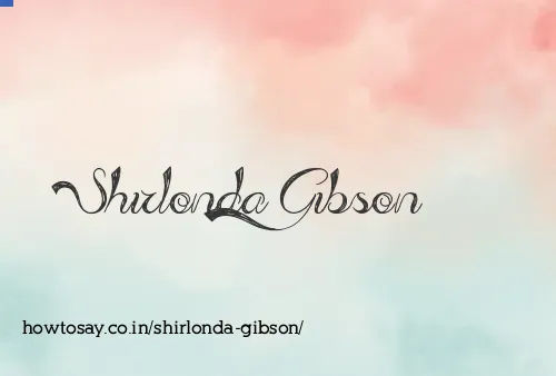 Shirlonda Gibson