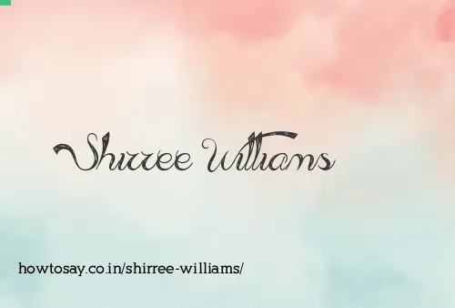 Shirree Williams