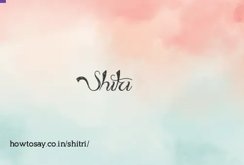 Shitri