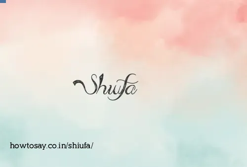 Shiufa
