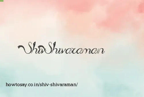 Shiv Shivaraman