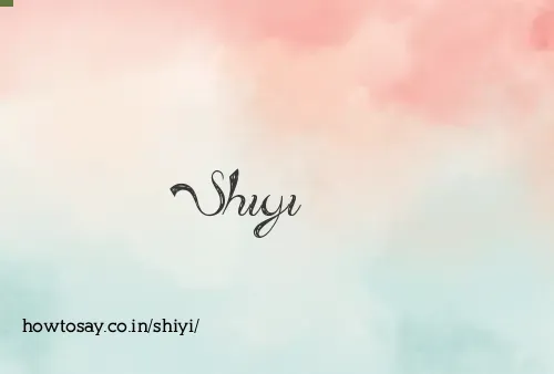 Shiyi