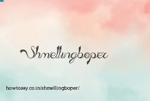 Shmellingboper