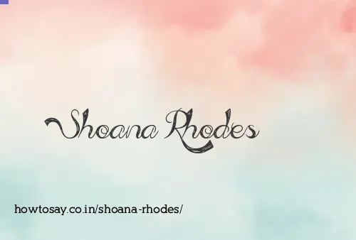 Shoana Rhodes